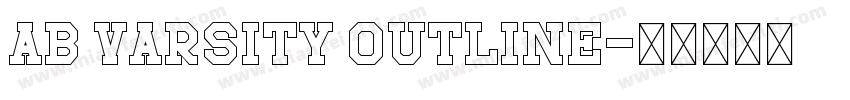 AB VARSITY OUTLINE字体转换